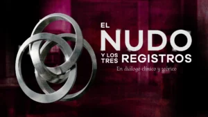 Unidad II – MASTER EN PSICOANALISIS APLICADO – El nudo y los tres registros: clínica del Real, Simbólico e Imaginario – Abril 2026